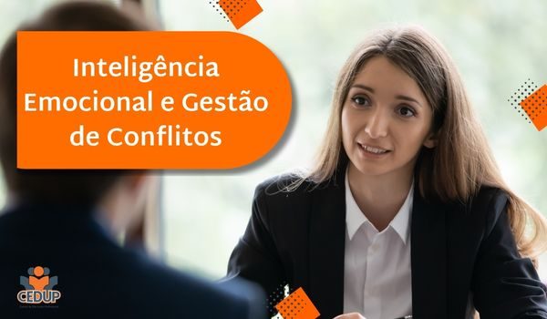 Inteligência Emocional e Gestão de Conflitos